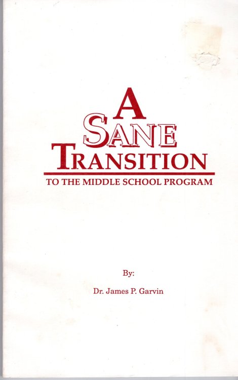 A Sane Transition to the Middle School Program