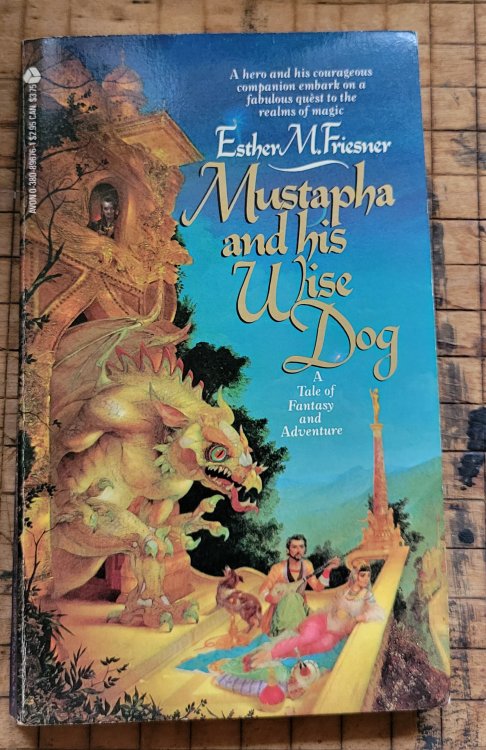 Mustapha and His Wise Dog (Twelve Kingdoms #1) - signed by author