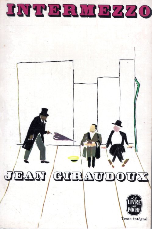 Intermezzo: Comedie en Trois Actes