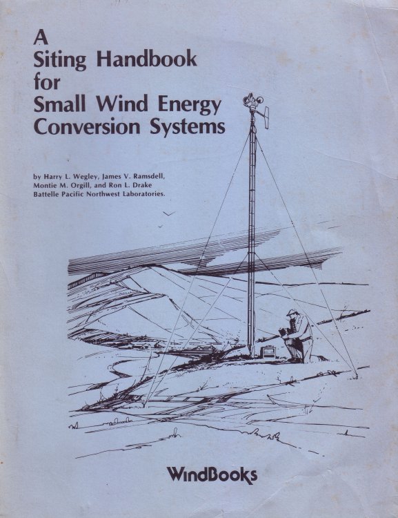 A Siting Handbook for Small Wind Energy Conversion Systems