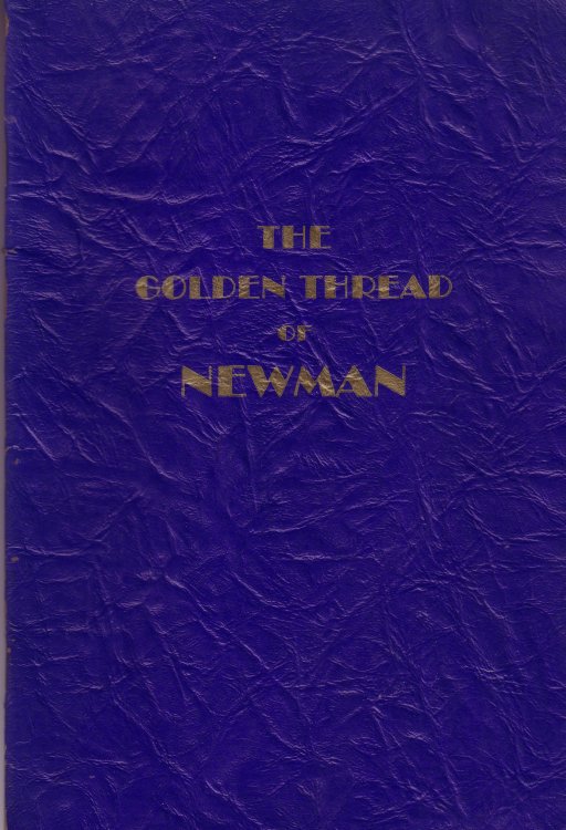 The Golden Thread of Newman