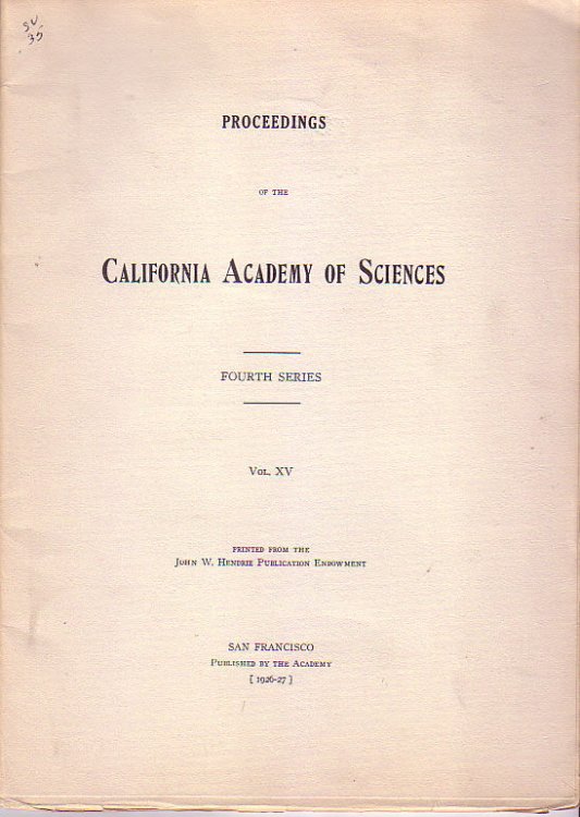 Image for Proceedings of the California Academy of Sciences Fourth series vol XV Proceedings of the California Academy of Sciences Fourth series vol XV