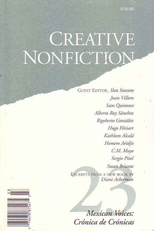 Creative Nonfiction 23 -Mexican Voices: Cronica de Cronicas