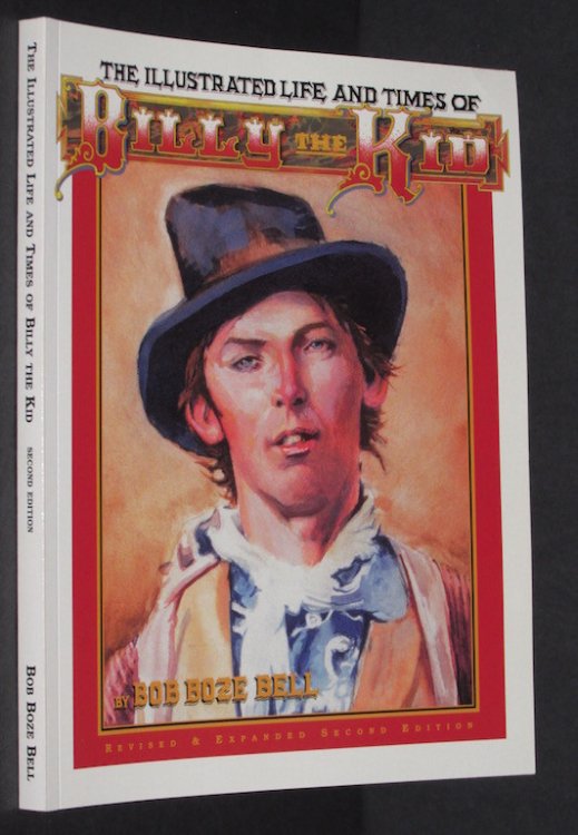 The Illustrated Life and Times of Billy the Kid