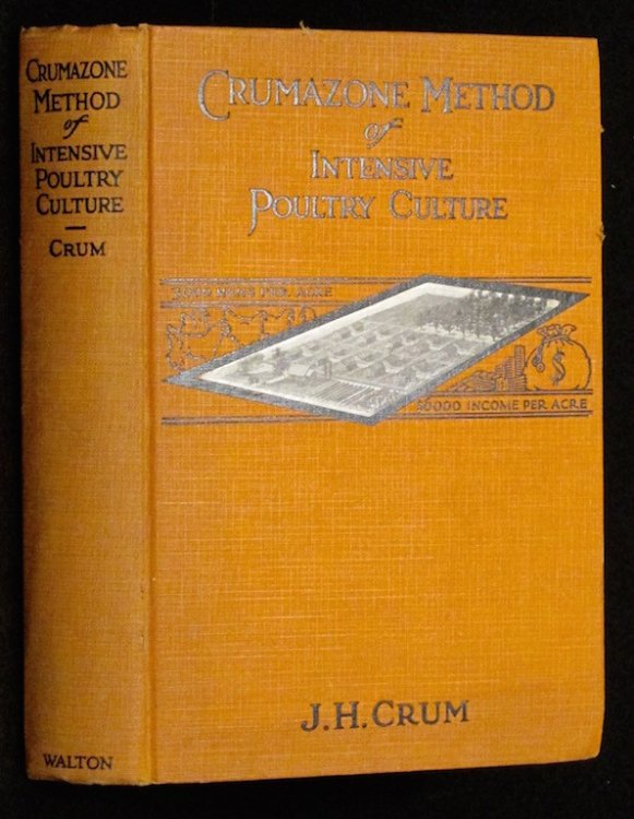 Crumazone Method of Intensive Poultry Culture