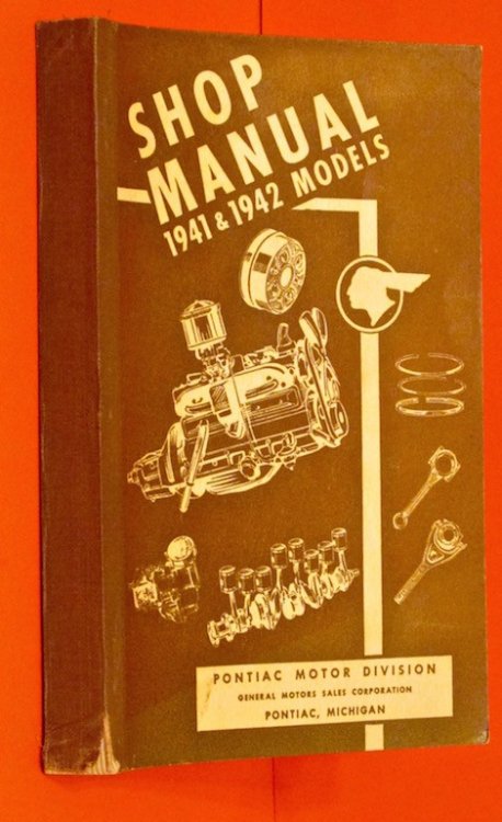 Shop Manual 1941 and 1942 Models Pontiac Motor Division