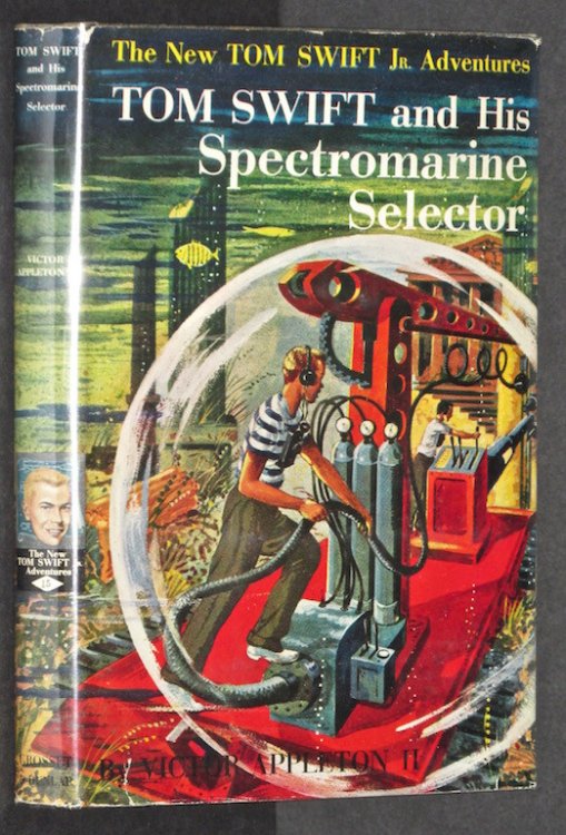 Tom Swift and His Spectromarine Selector (The New Tom Swift Jr. Adventures, 15)