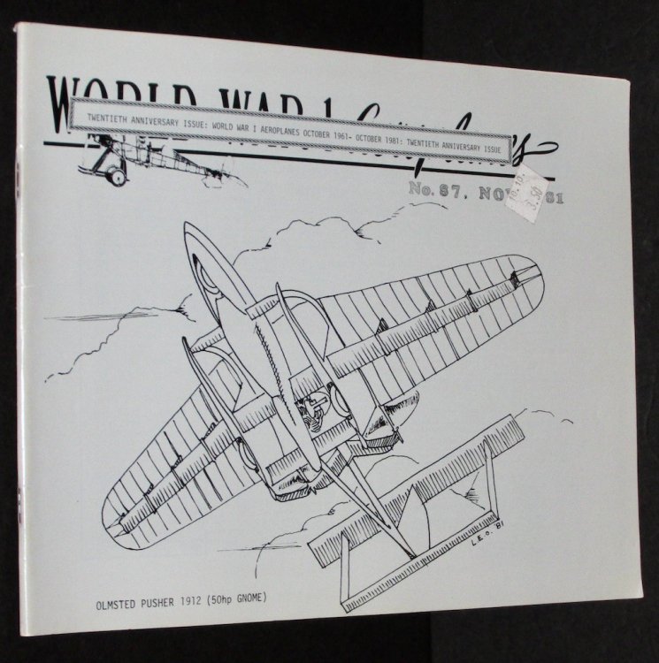 World War 1 Aeroplanes No. 165 Aug. 1999:The Journal of the Early Aeroplane