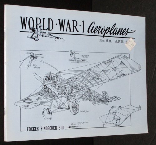 World War 1 Aeroplanes No. 165 Aug. 1999:The Journal of the Early Aeroplane