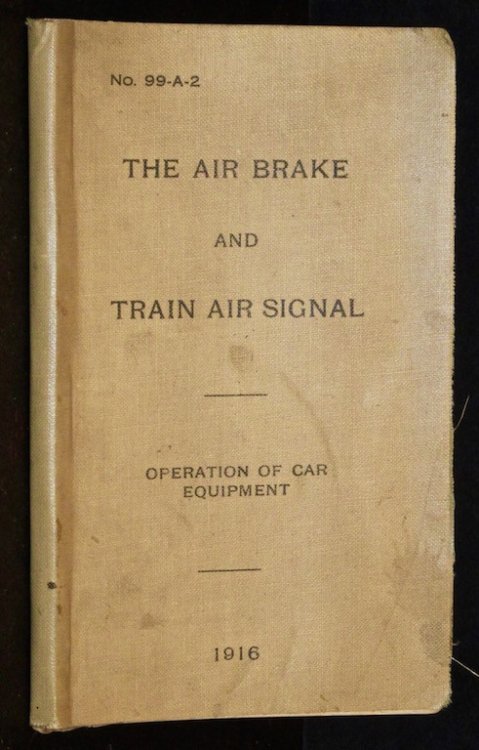 Pennsylvania Railroad Company. The Air Brake and Train Air Signal. Instructions