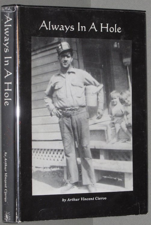 Always in a hole: Life in a Pennsylvania coal town during the Great Depression and World War II