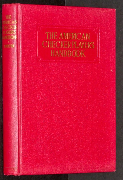 The American Checker Player's Handbook
