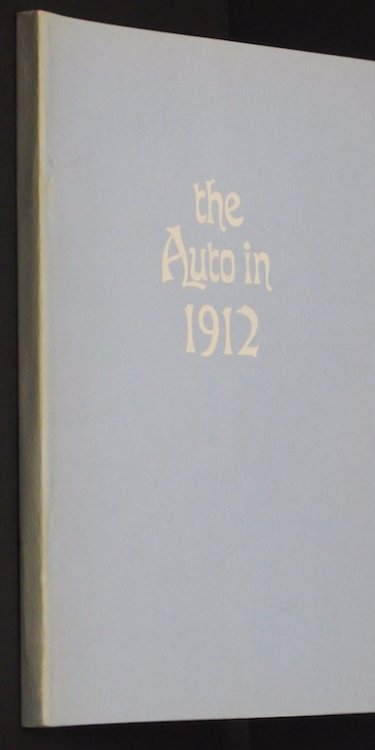 Auto in 1912 [Paperback] by Automobile Trade Journal