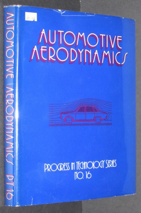 Automotive Aerodynamics: Selected SAE Papers through 1977 (Progress in Technology Series, Volume 16)