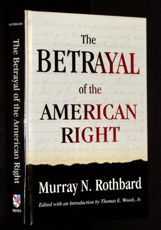 The Betrayal of the American Right