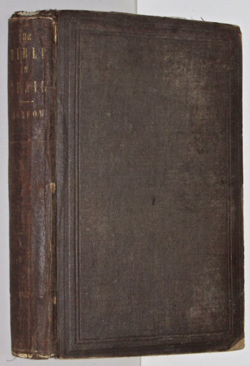 The Bible In Spain and The Gypsies In Spain