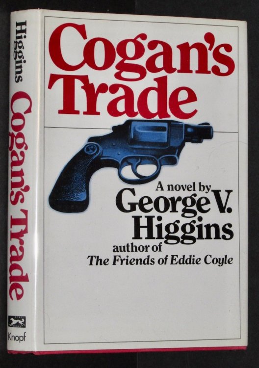 Cogans Trade, a novel