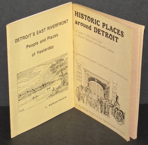 Detroit's East Riverfront: People and Places of Yesterday