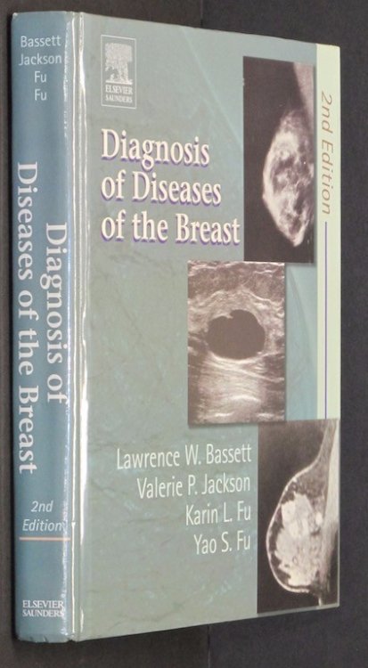 Diagnosis of Diseases of the Breast, 2e by Lawrence W. Bassett; Valerie Jacks.