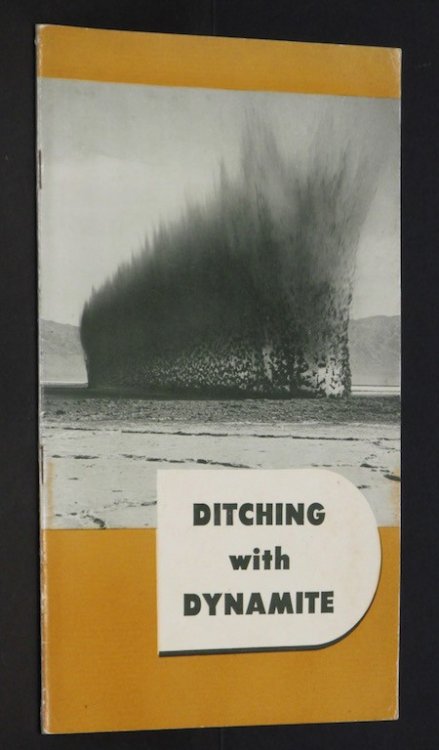 Ditching And Field Clearing With Dynamite