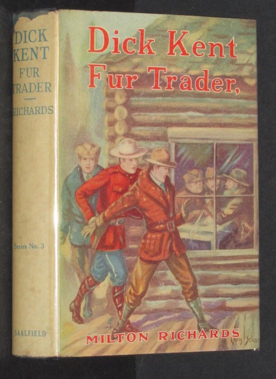 Dick Kent, Fur Trader. Dick Kent / Northland Series