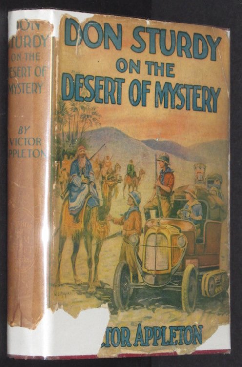 Don Sturdy on the Desert of Mystery, or, Autoing in the Land of the Caravans (#1 in Series)