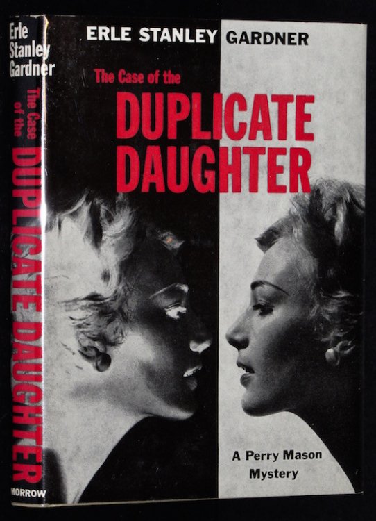 THE CASE OF THE DUPLICATE DAUGHTER