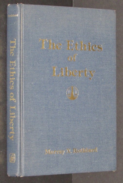 Ethics of Liberty