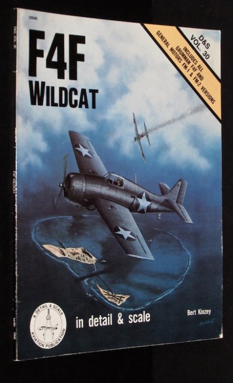 F4F Wildcat in Detail & Scale, D&S Vol. 30 by Bert Kinzey