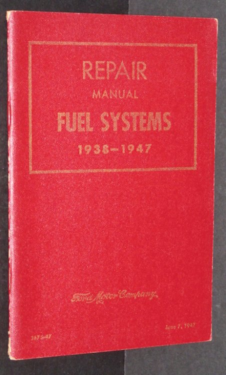 Repair Manual - Fuel Systems 1938-1947