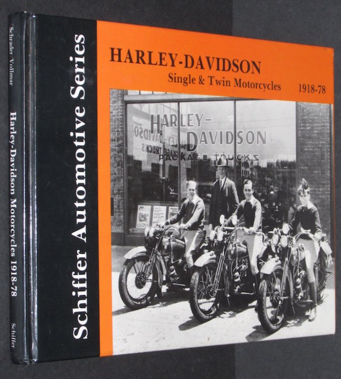 Harley-Davidson Motorcycles: Singles and Twins, 1918-78