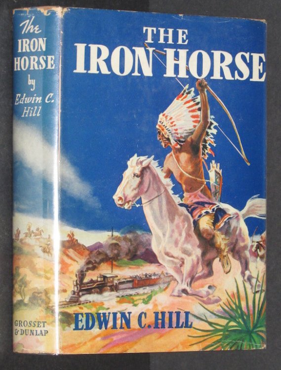 The Iron Horse: Novelized