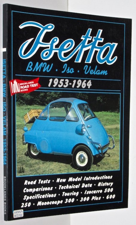 Isetta: BMW/ISO/Velam, 1953-64 (Brooklands Road Test Books)