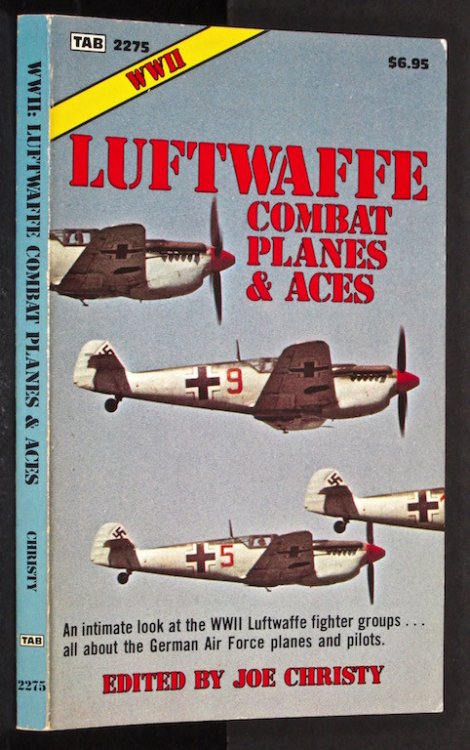 Ww II: Luftwaffe Combat Planes & Aces (Modern Aviation Series)