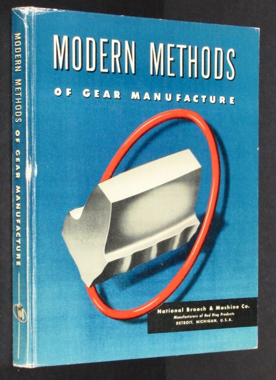 Modern Methods of Gear Manufacture