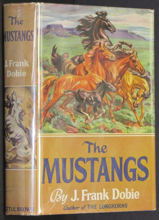 The Mustangs [Hardcover] by Dobie, J. Frank