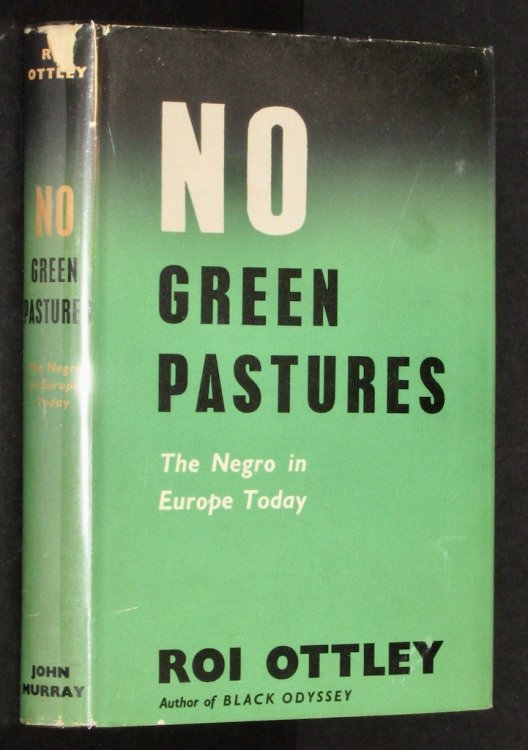 No Green Pastures