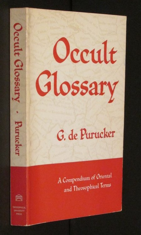 Occult glossary;: A compendium of oriental and theosophical terms