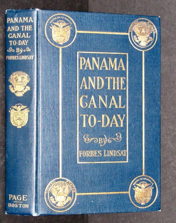 Panama and the canal to-day;: An historical account of the canal project from the earliest times, with special reference to the enterprises of the . its physical features and natural resources