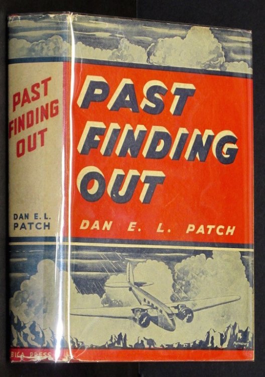 Past finding out,: By Dan E.L. Patch