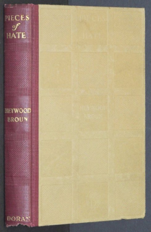 Pieces of Hate [Hardcover] by Broun, Heywood
