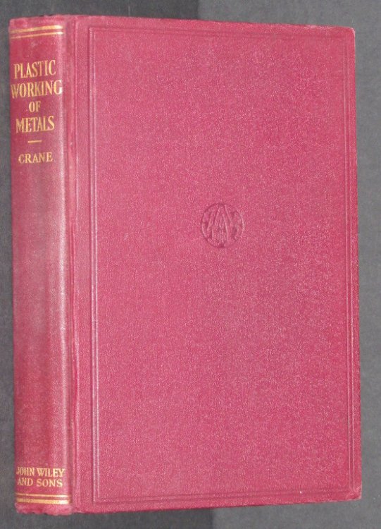 Plastic Working of Metals and Power-Press Operations