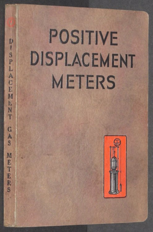 Measurement of Gases: Positive Displacement Meters. Handbook E-4.