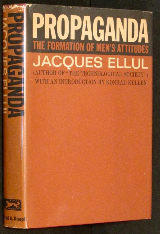 Propaganda;: The formation of men's attitudes