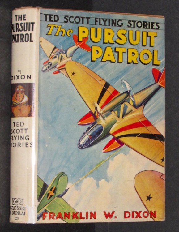 The Pursuit Patrol: or, Chasing the Platinum Pirates : Ted Scott Flying Stories Series