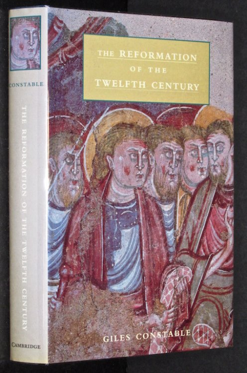 The Reformation of the Twelfth Century