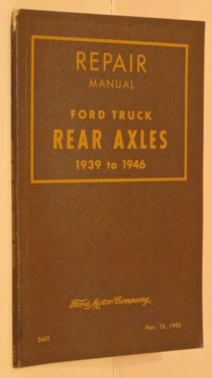 Repair Manual Ford Truck Rear Axles 1939 to 1946
