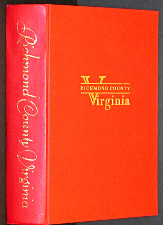 Richmond County Virginia: A Review Concerning the Bicentennial