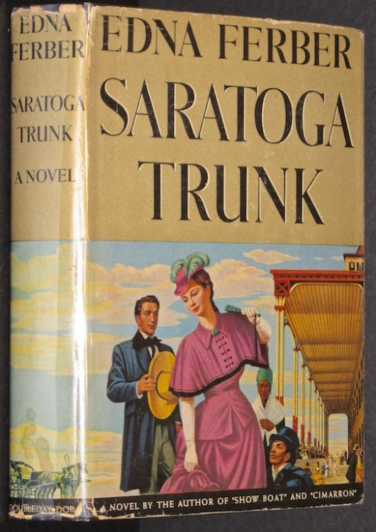 Saratoga Trunk: A Novel