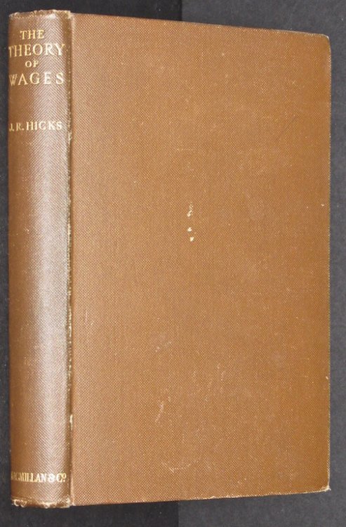 The theory of wages, by J.R. Hicks